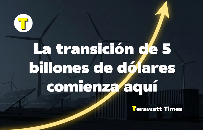 La transición de 5 billones de dólares comienza aquí